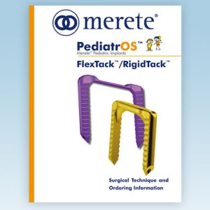 PediatrOS™ FlexTack™ RigidTack™